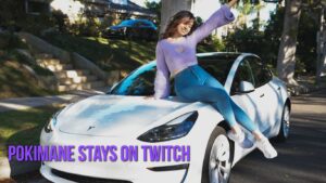 Pokimane announces that she's staying on Twitch and giving away a Tesla.