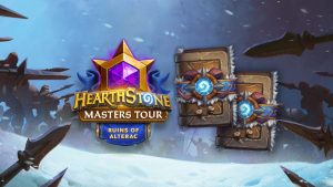 How to watch Hearthstone Masters Tour Ruins of Alterac and earn free card packs