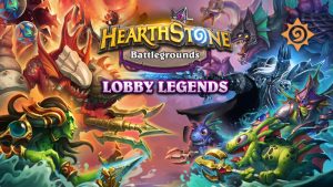 Everything to know about Hearthstone Battlegrounds Lobby Legends Noblegarden
